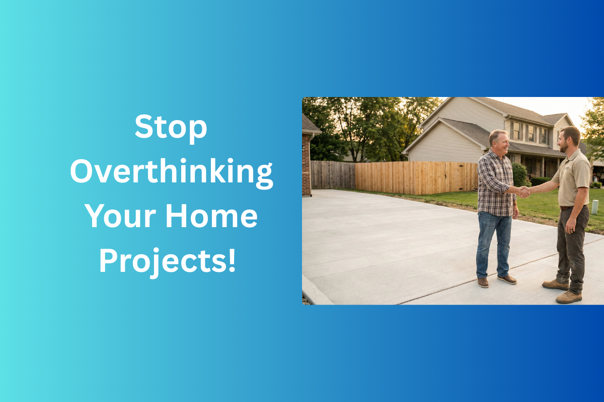 Stop Overthinking Your Home Repairs!